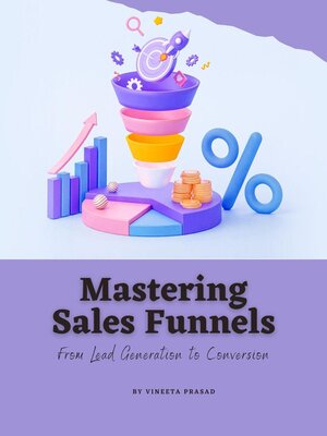 cover image of Mastering Sales Funnels